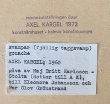 Load image into Gallery viewer, 'Svampar' (Mushrooms) by Axel Kargel