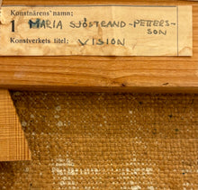 Load image into Gallery viewer, &#39;Vision&#39; by Maria Sjöstrand-Pettersson
